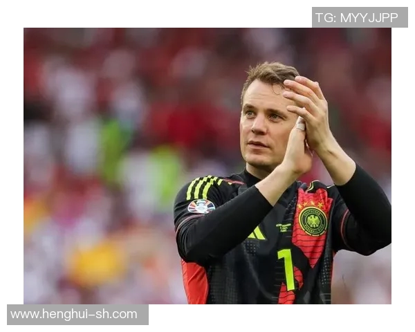 诺伊尔:从守门员到传奇,足球世界的铁血守护者与不屈精神 诺伊尔:从守门员到传奇,足球世界的铁血守护者与不屈精神